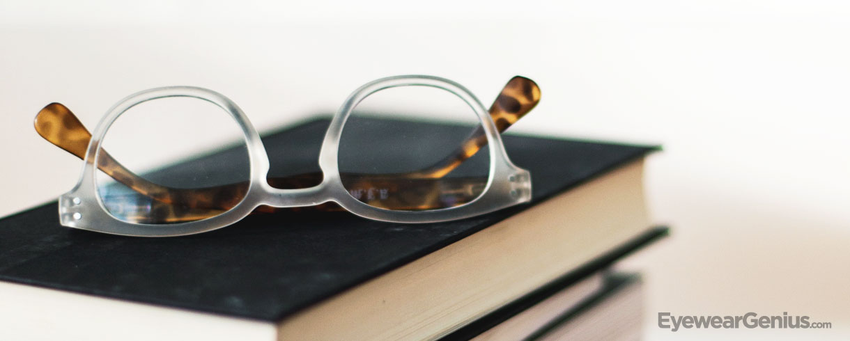 Reading Glasses Ultimate Guide - Eyewear Genius